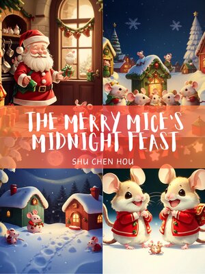 cover image of The Merry Mice's Midnight Feast